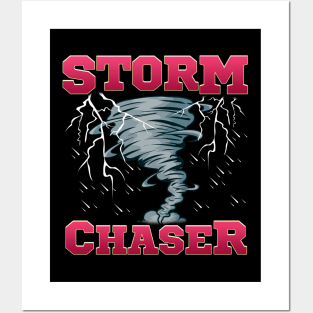 Storm Chaser Severe Weather Tornado Obsessed Posters and Art